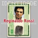 Série Identidade: Reginaldo Rossi