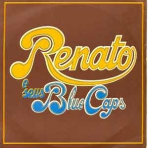Renato E Seus Blue Caps,