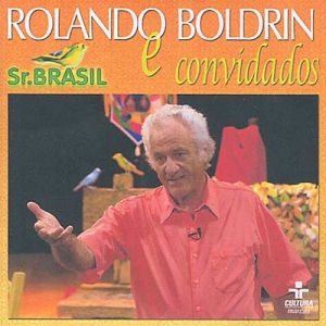Rolando Boldrin e Convidados