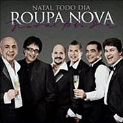 Natal Todo Dia - Roupa Nova - Álbum - VAGALUME