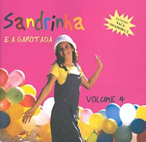 Sandrinha e a Garotada - Vol. 4