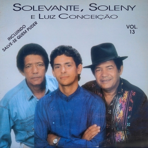 Vol. 13 - Salve-se Quem Puder - 1994 - Solevante e Soleny