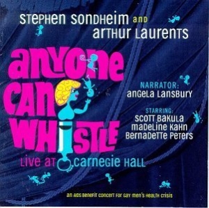 Anyone Can Whistle - Live At Carnegie Hall