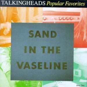 Popular Favorites 1976-1992: Sand in the Vaseline