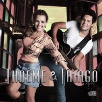 Thaeme & Thiago
