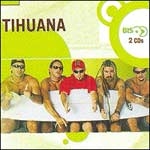 Série Bis: Tihuana