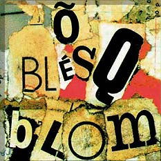 Õ Blesq Blom