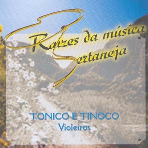 Raízes da Música Sertaneja - Vol.2