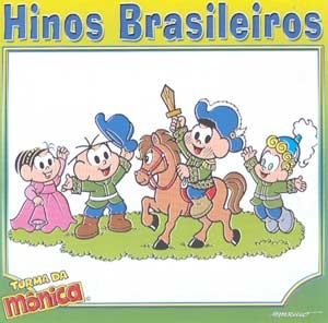 Turma da Mônica: Hinos Brasileiros