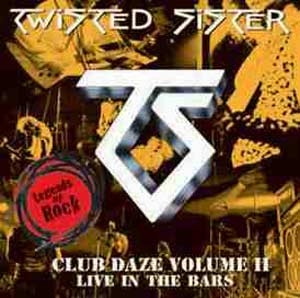 Club Daze - Vol. II: Live in the Bars