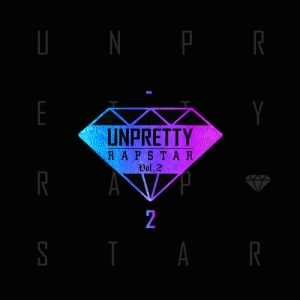 Unpretty Rapstar Compilation, Vol. 2