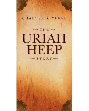 Chapter & Verse: The Uriah Heep Story