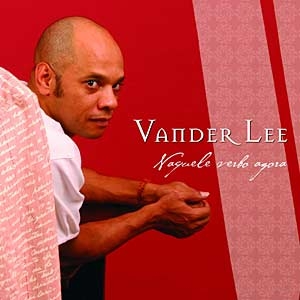 Naquele Verbo Agora - Vander Lee - Álbum - VAGALUME