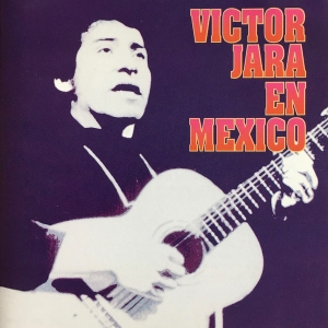 Victor Jara ‎en México