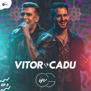 Vitor & Cadu IN CG, Vol. 2 (Ao Vivo)