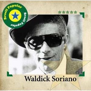 Brasil Popular: Waldick Soriano