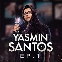 Yasmin Santos, EP1