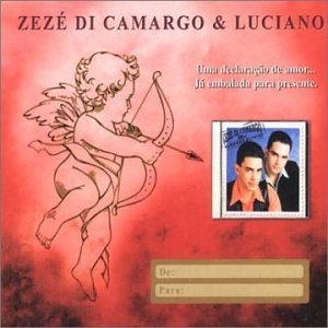 Zezé Di Camargo & Luciano - É a Minha Vida